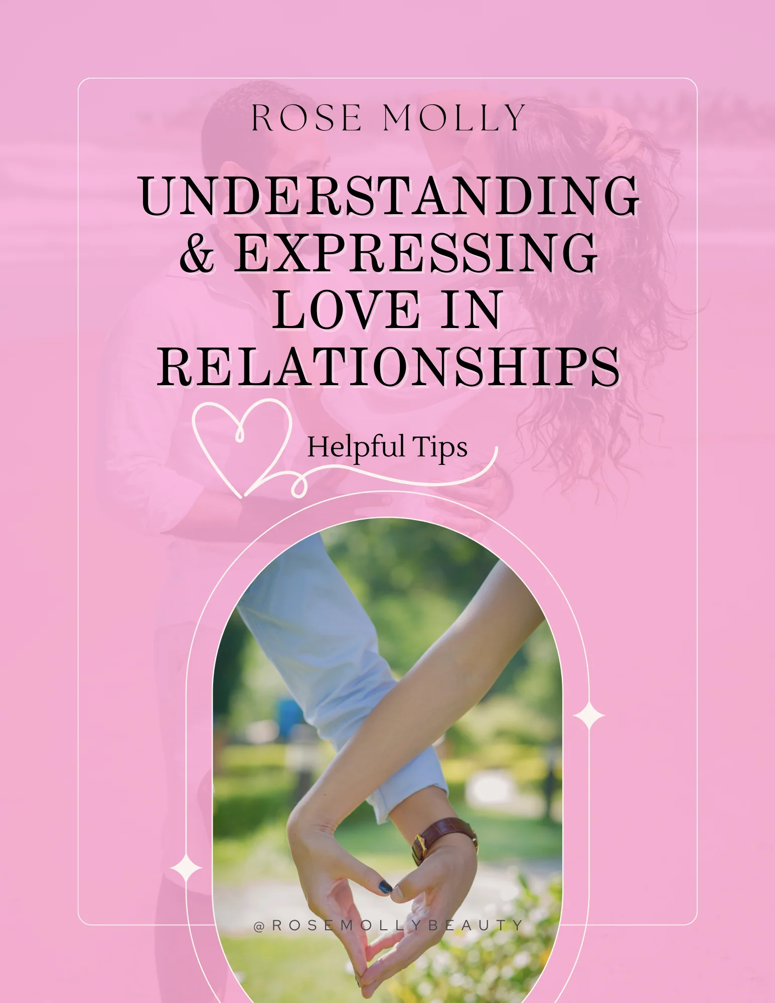Understanding and Expressing Love in Relationships
