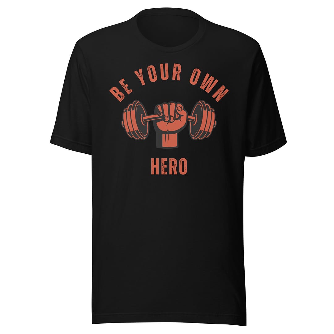 Be Your Own Hero �?Bella + Canvas Tee