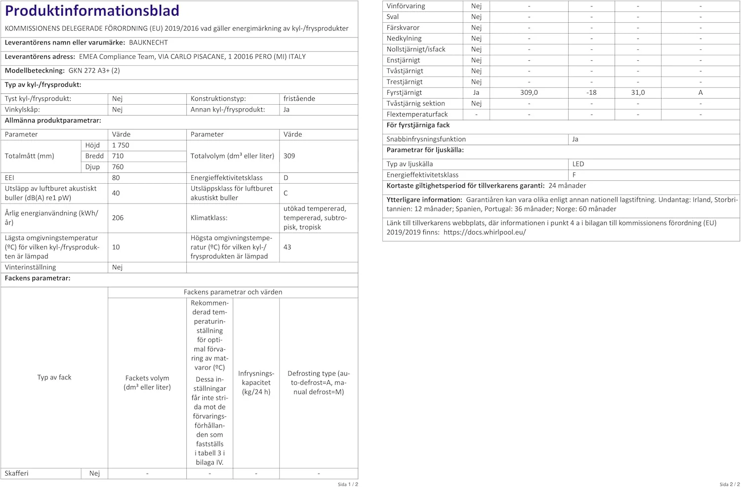 Bauknecht GKN 272 A3+ Gefrierschrank / 309 L Gesamtnutzinhalt / NoFrost / EasyOpen Ventil / Innenbeleuchtung / Elektronische Steuerung mit innenliegendem Bedienfeld, Wei?