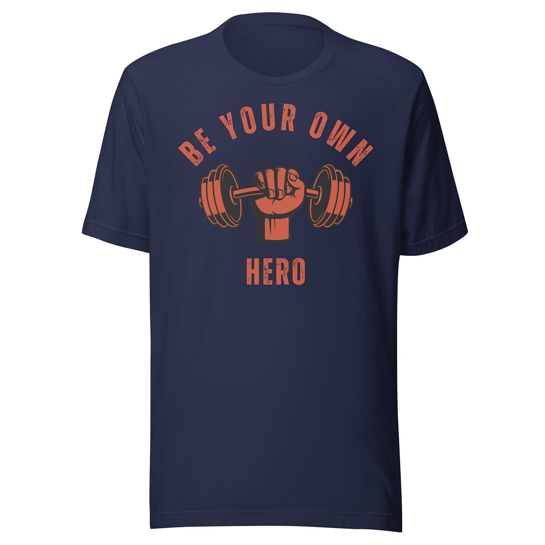 Be Your Own Hero �?Bella + Canvas Tee