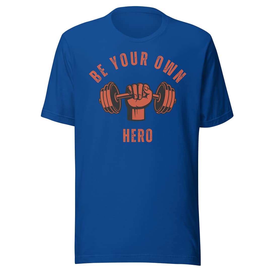 Be Your Own Hero �?Bella + Canvas Tee
