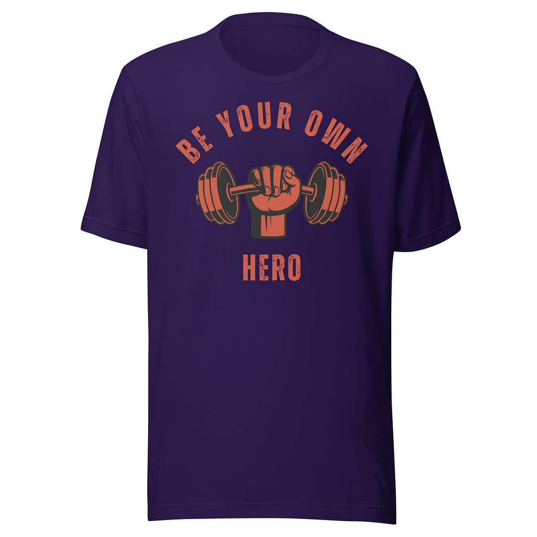 Be Your Own Hero �?Bella + Canvas Tee