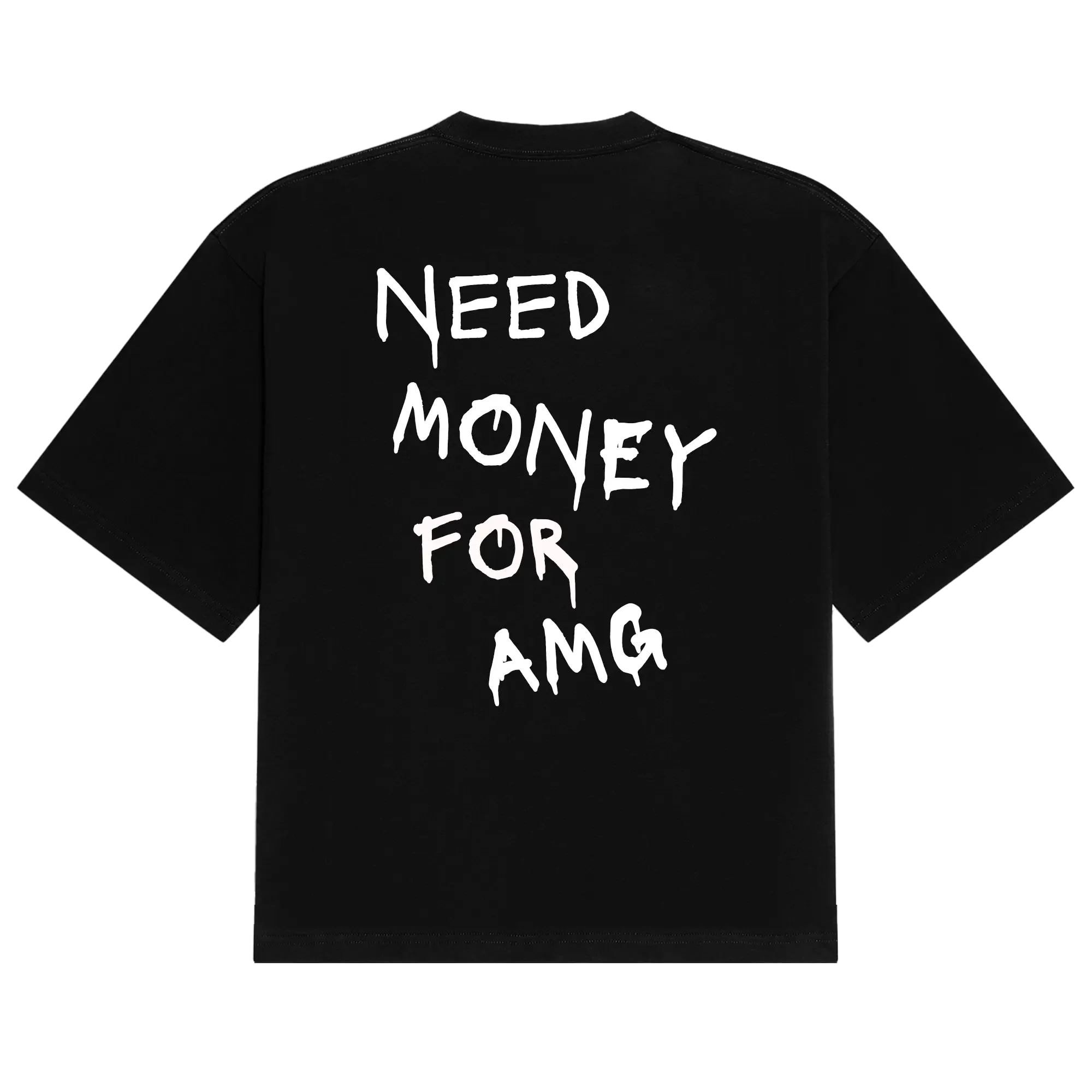 [PP] AMG Need Money Tee