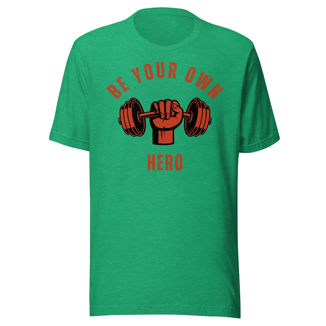 Be Your Own Hero �?Bella + Canvas Tee