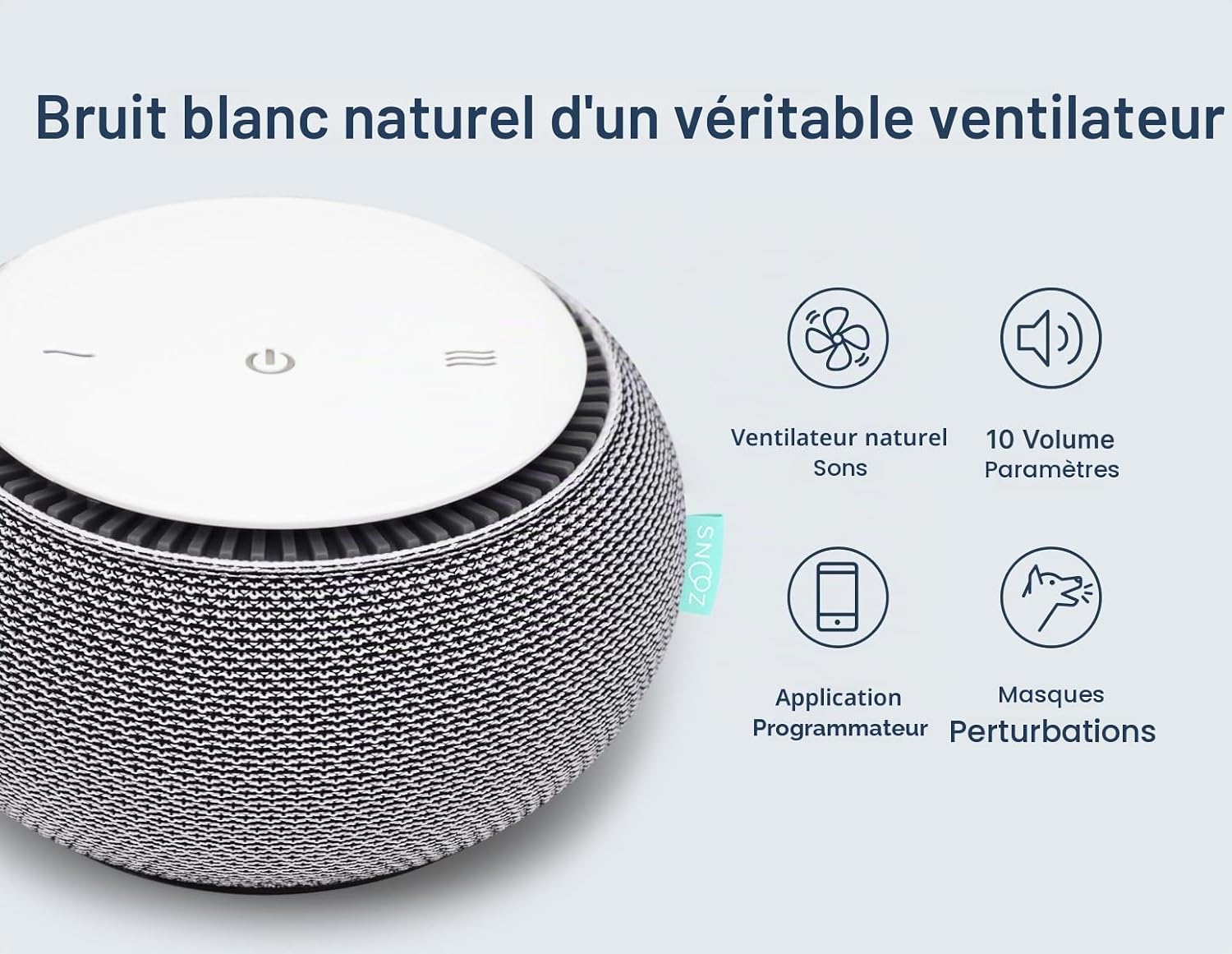 Snooz Machine à bruit blanc – Véritable ventilateur interne pour des bruits blancs constants – Contrôle à distance via l'appli, avec minuteur de sommeil et veilleuse