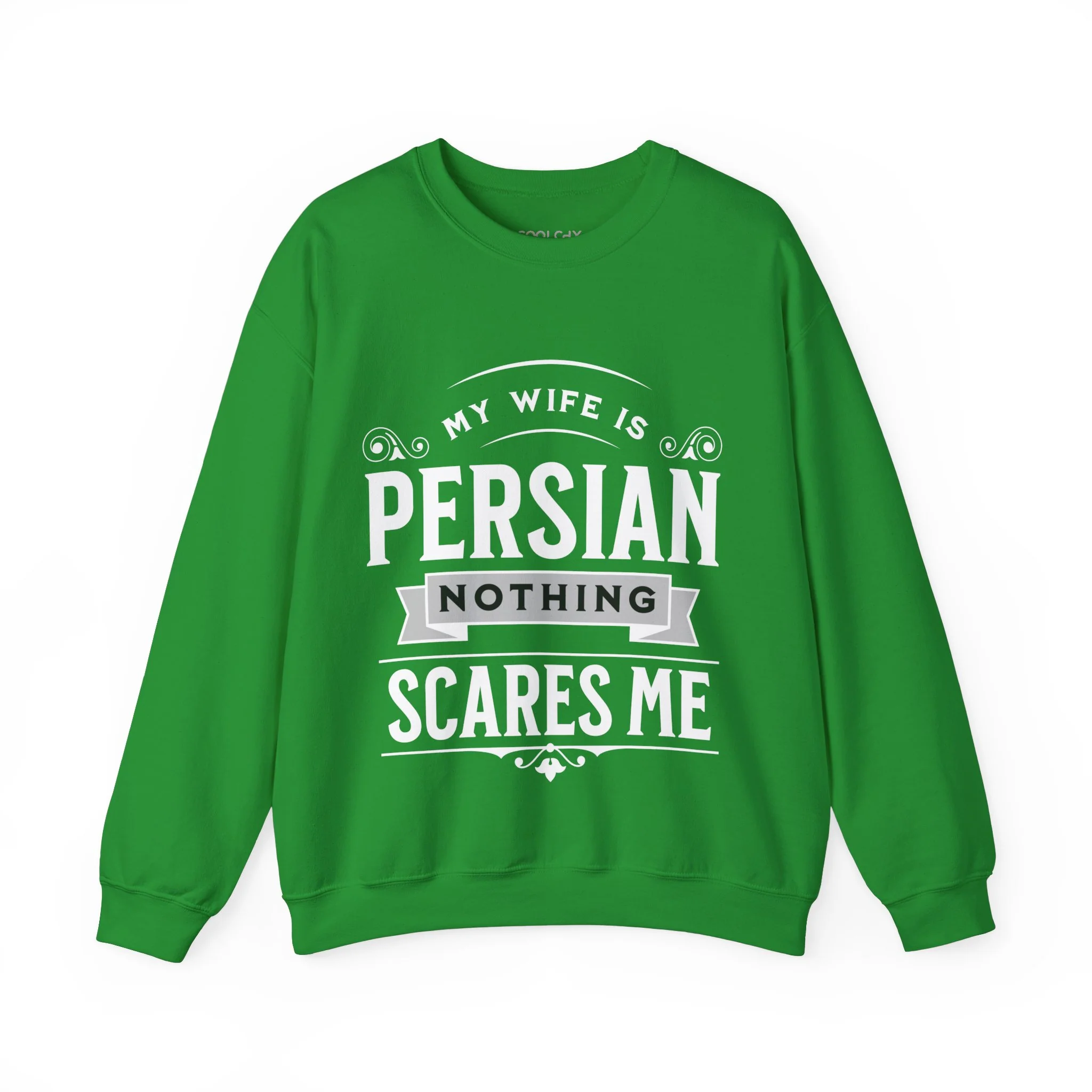 My Wife is Persian Sweatshirt