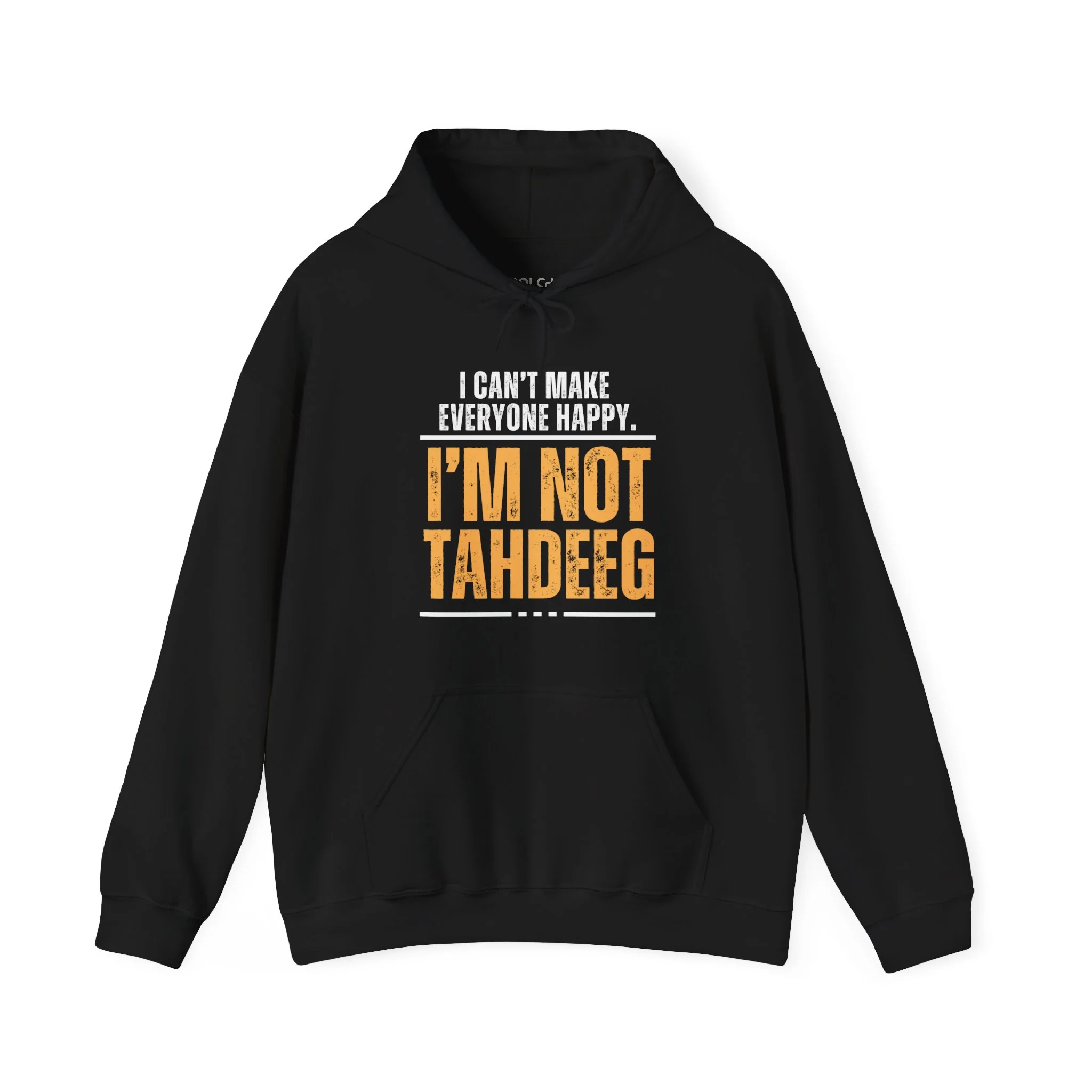 I'm Not Tahdeeg Hoodie