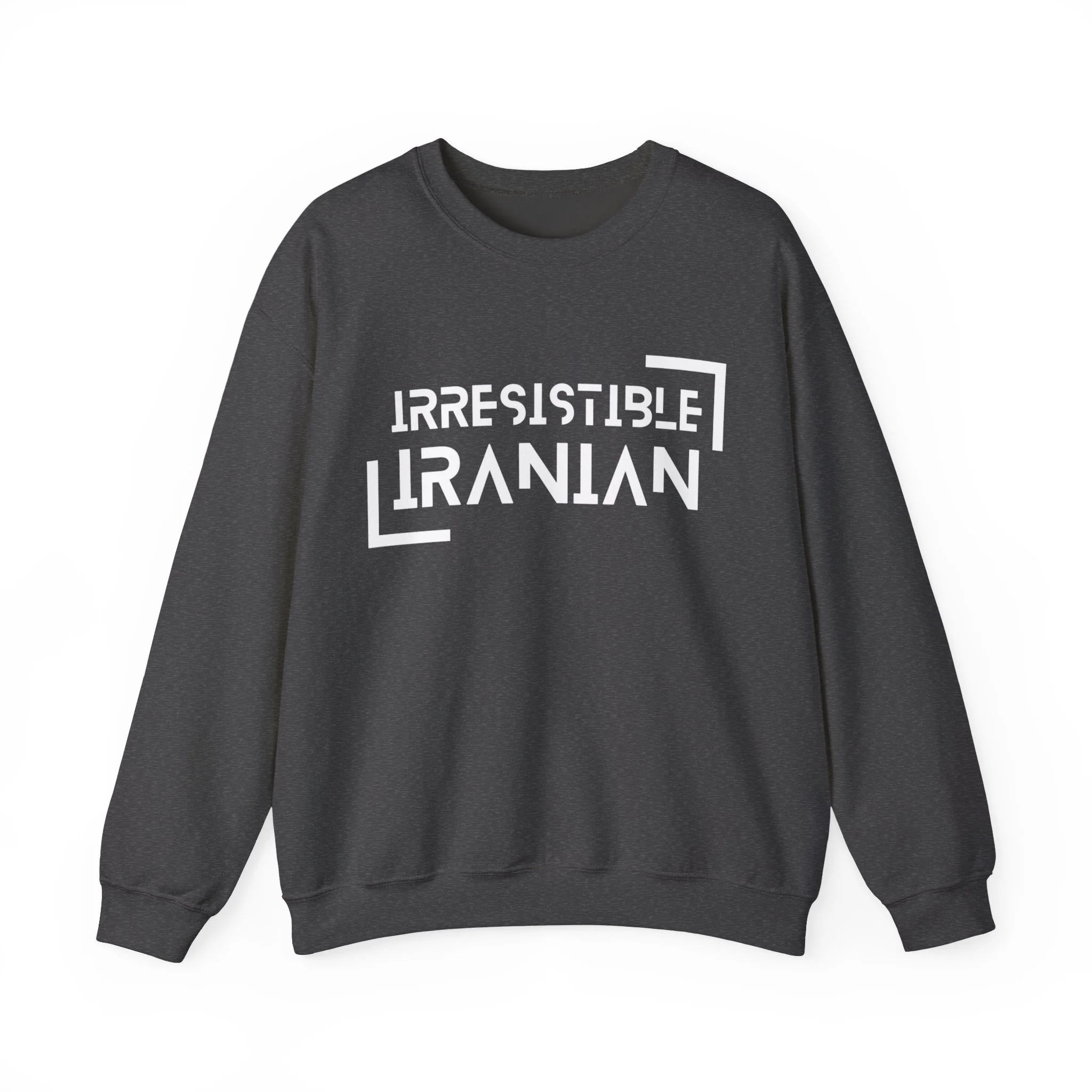 Irresistible Iranian Sweatshirt
