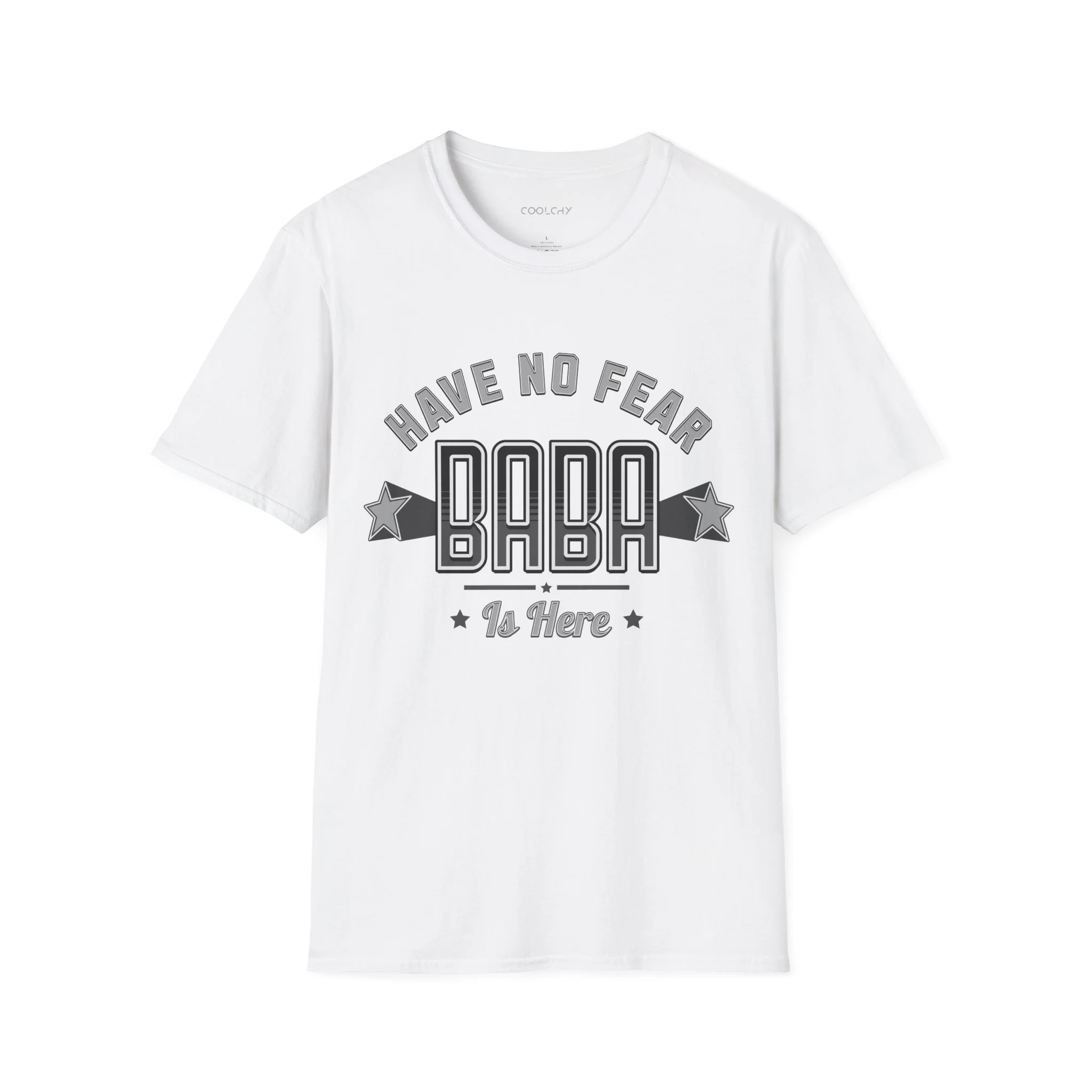 Have no fear, Baba is here Unisex T-Shirt