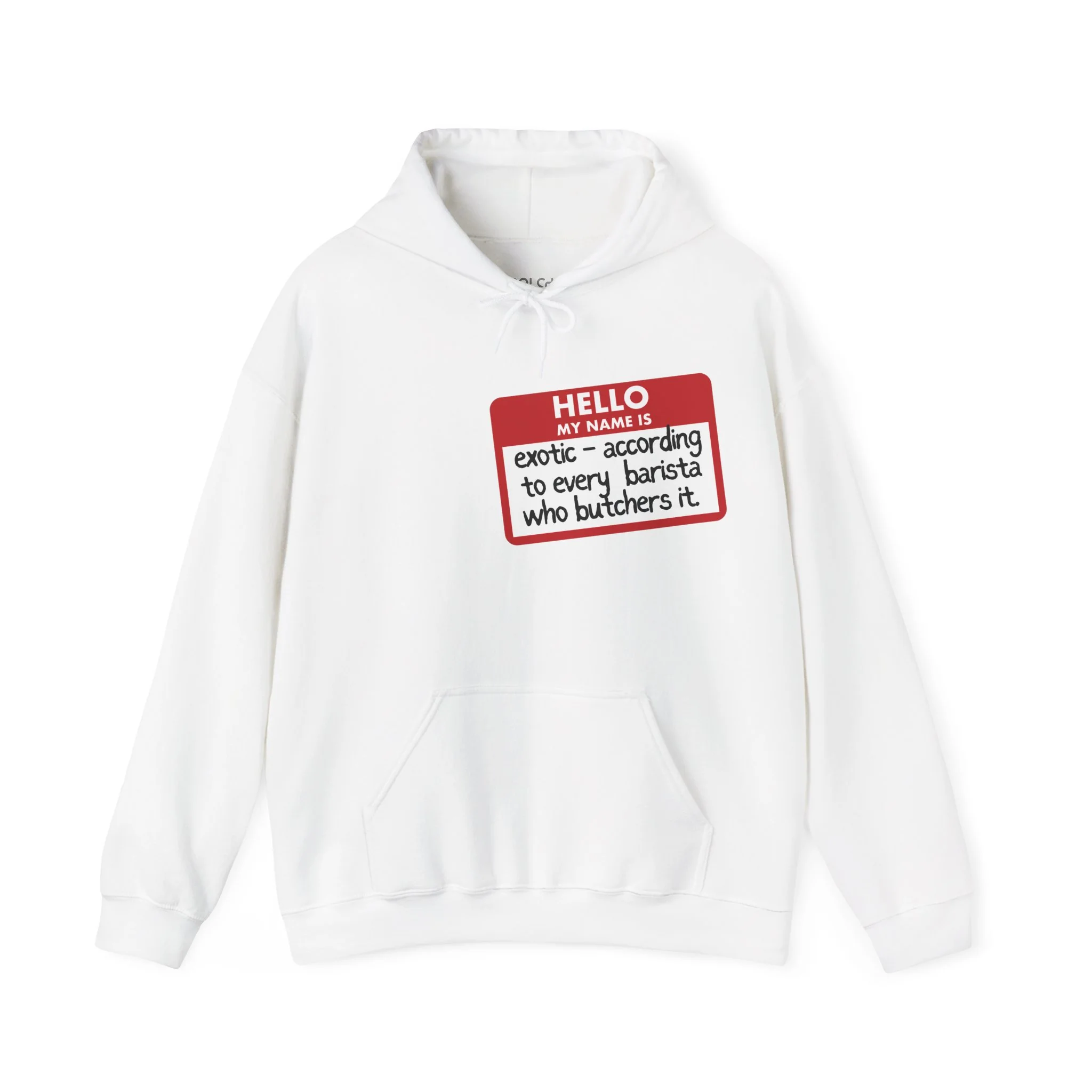 My Name Is Exotic Hoodie