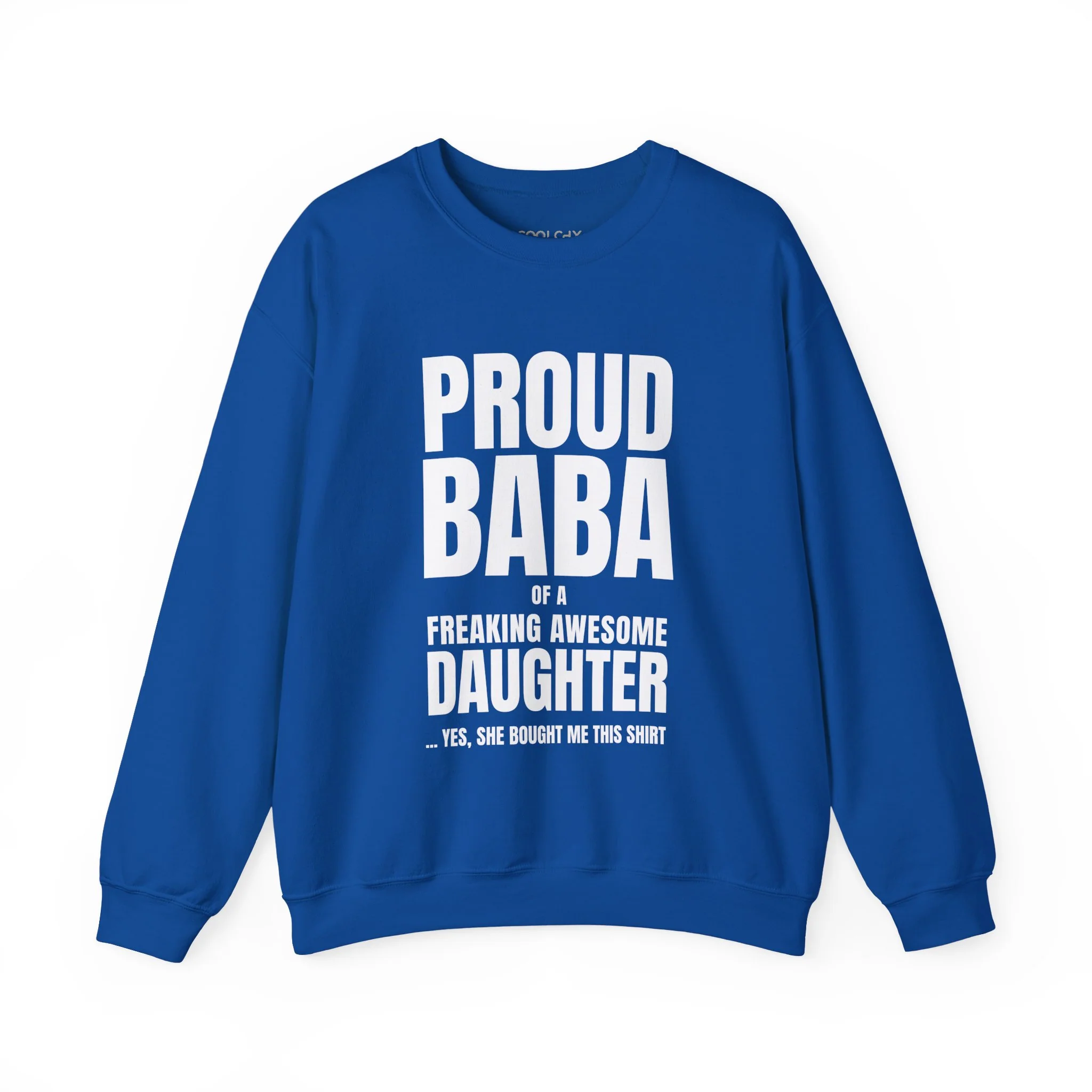 Proud Baba of a Daughter Sweatshirt