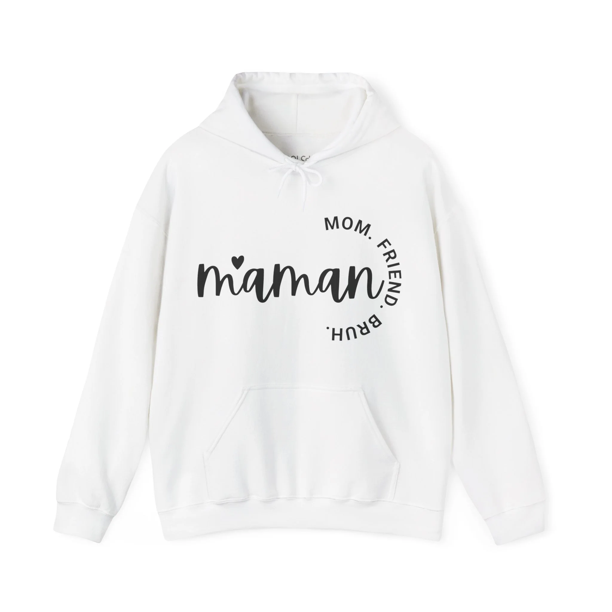 Maman - Mom, Friend, Bruh Hoodie