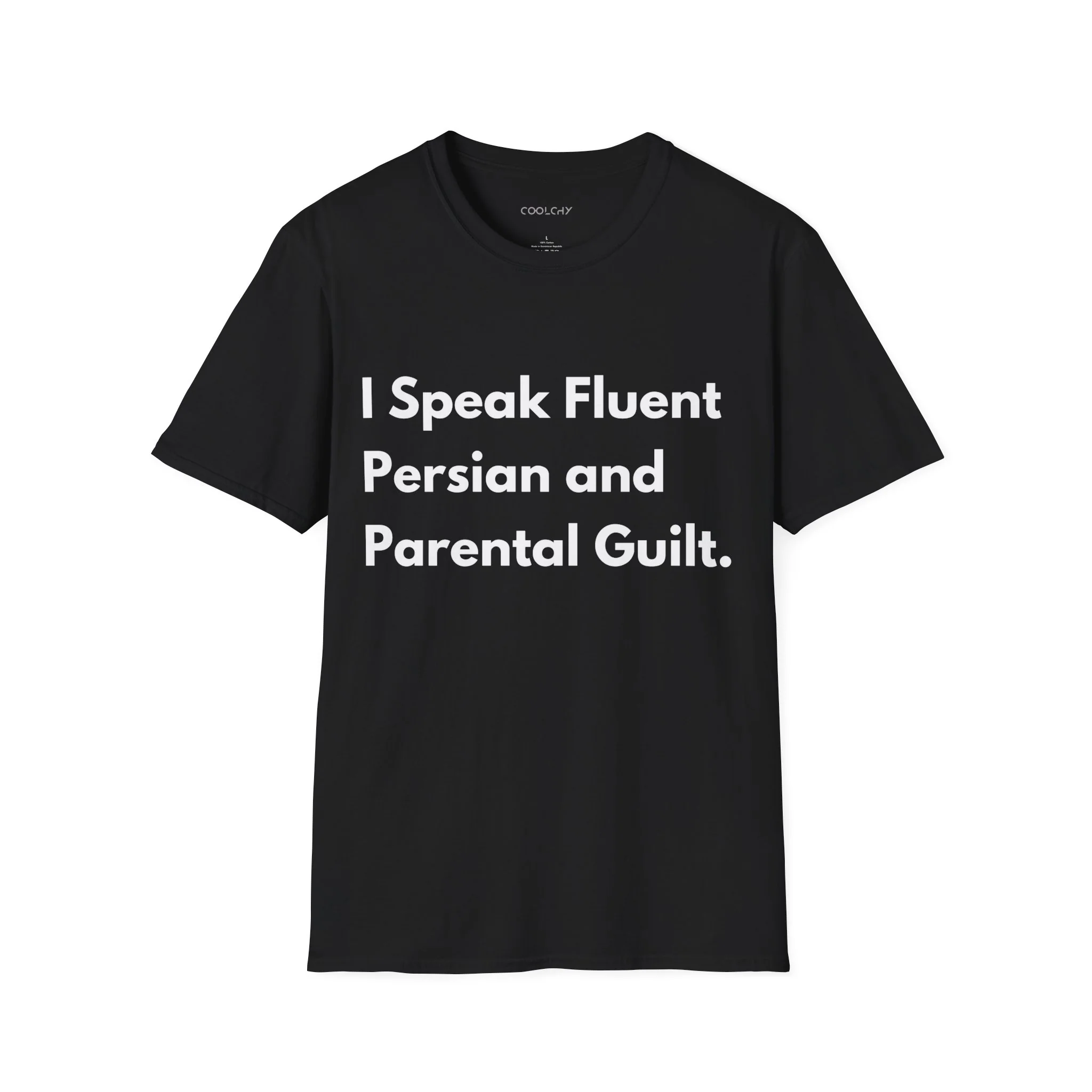 I Speak Fluent Persian and Parental Guilt Unisex T-Shirt
