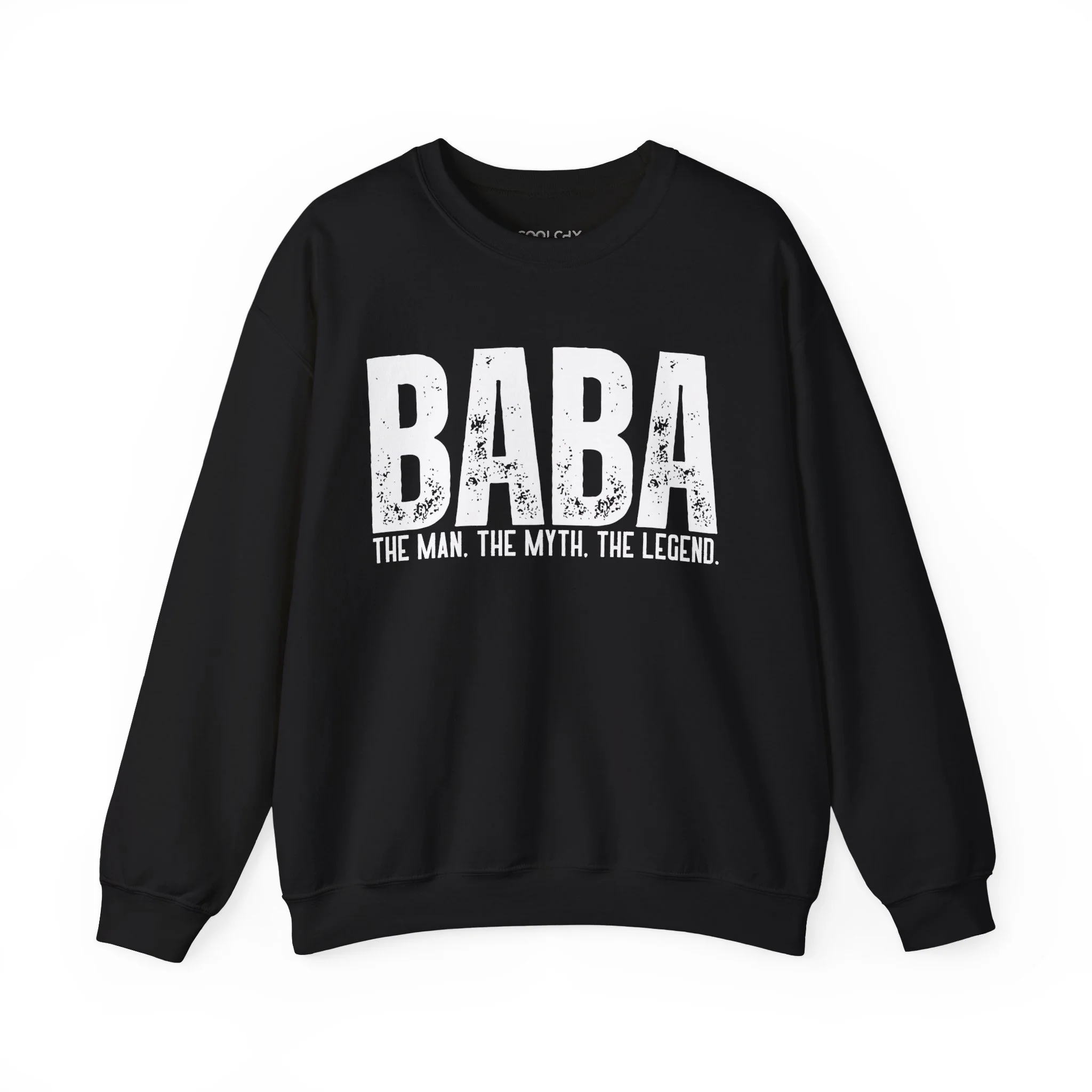 Baba, The Man, The Myth, The Legend Sweatshirt