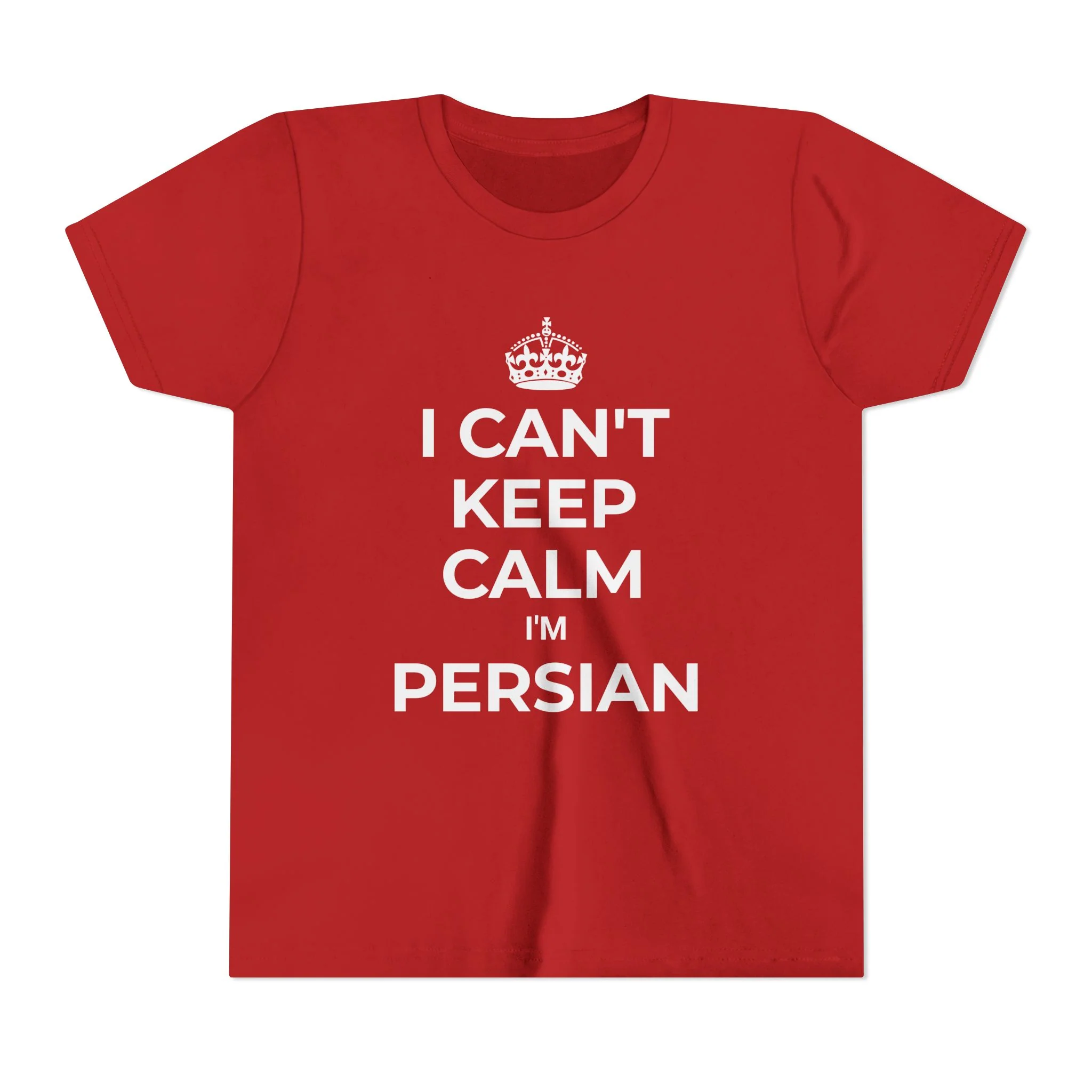 I Can't Keep Calm, I'm Persian Youth Tee