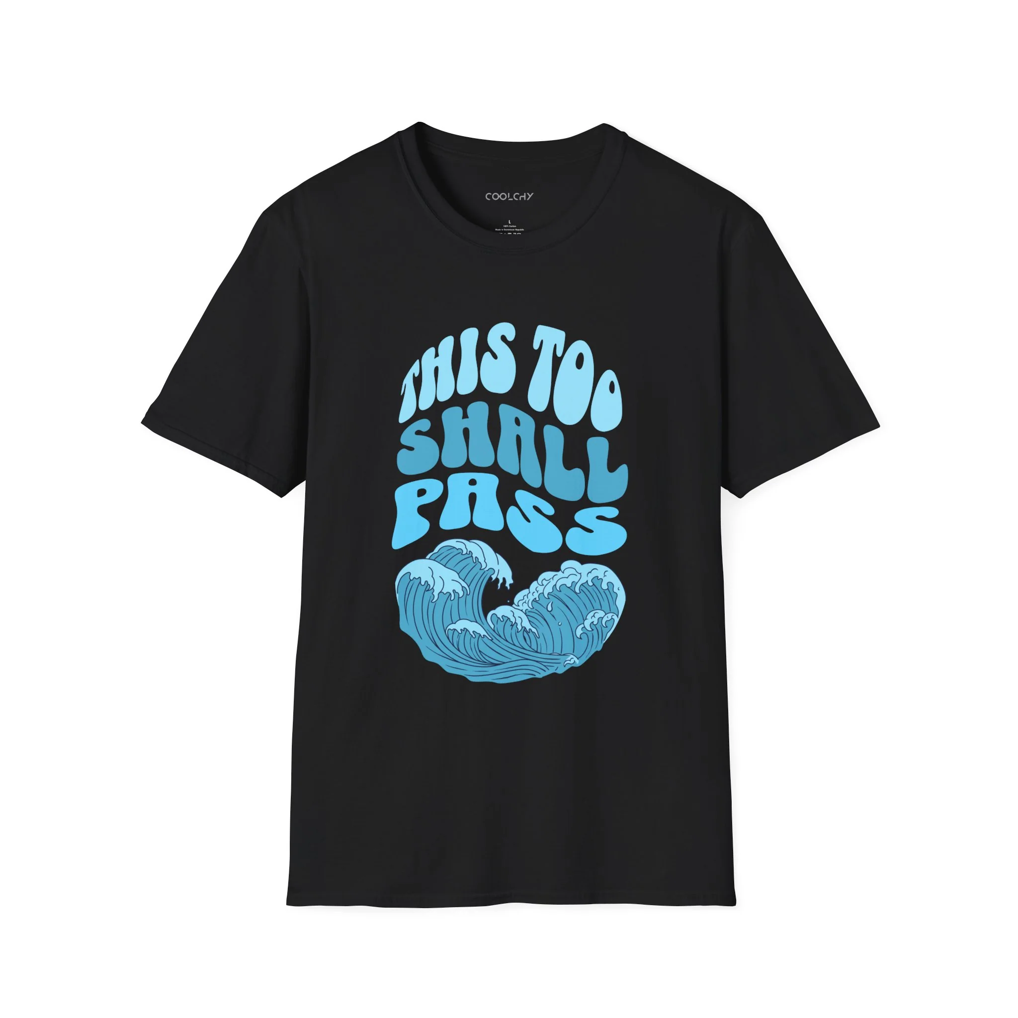 This Too Shall Pass Unisex T-Shirt