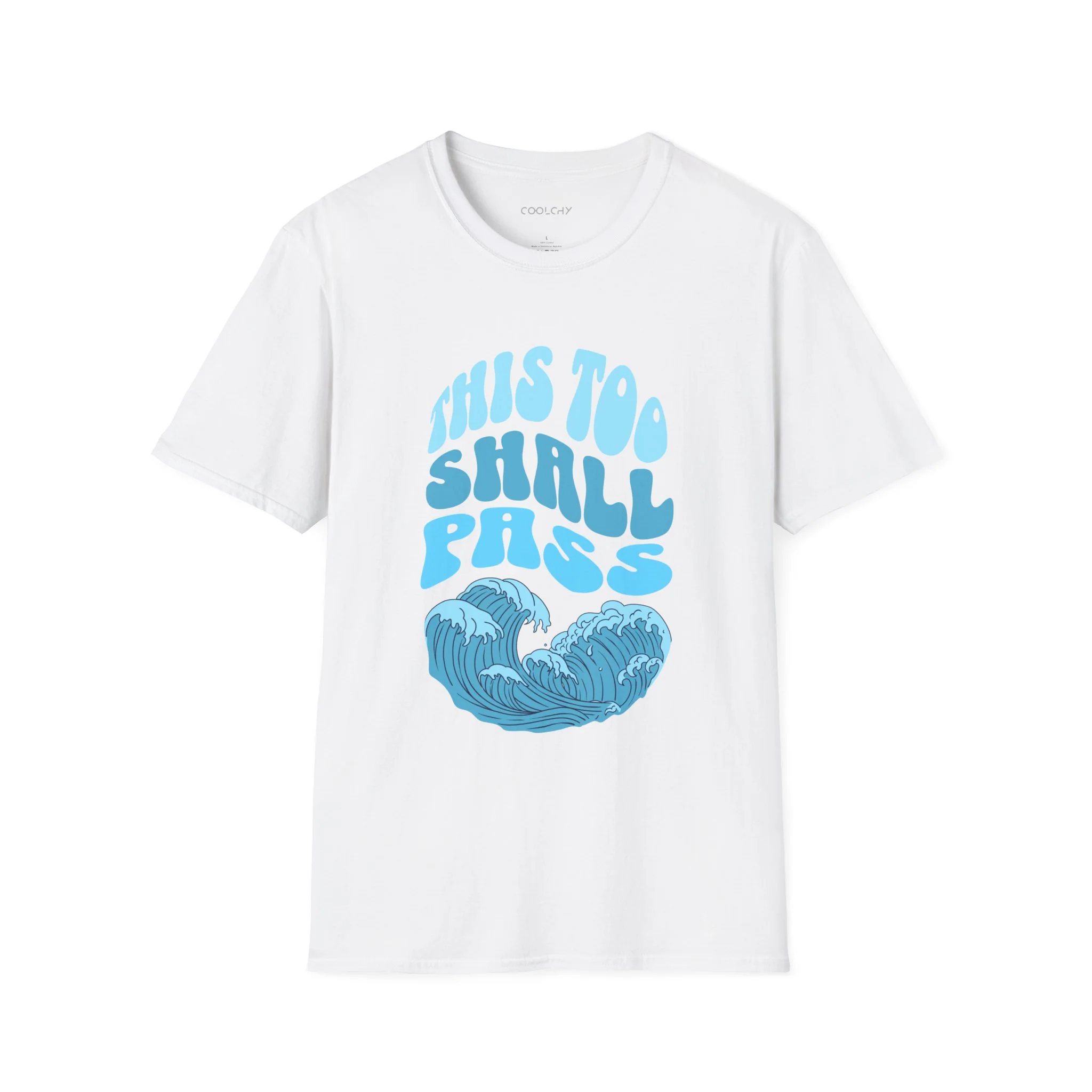 This Too Shall Pass Unisex T-Shirt
