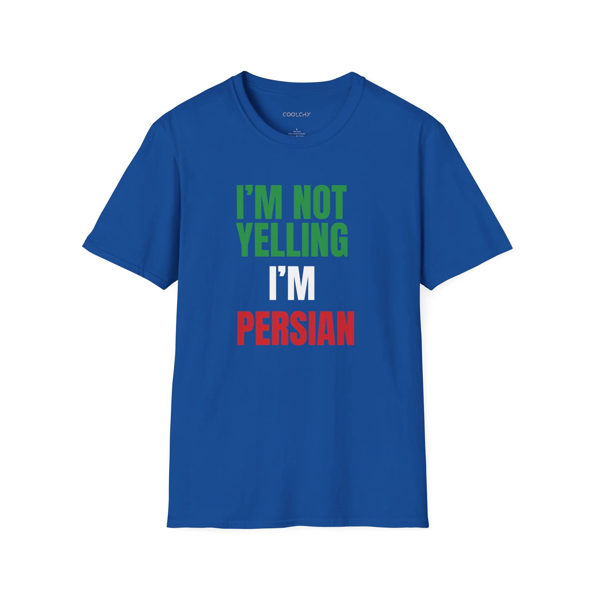 I'M NOT YELLING, I'M PERSIAN Unisex T-Shirt