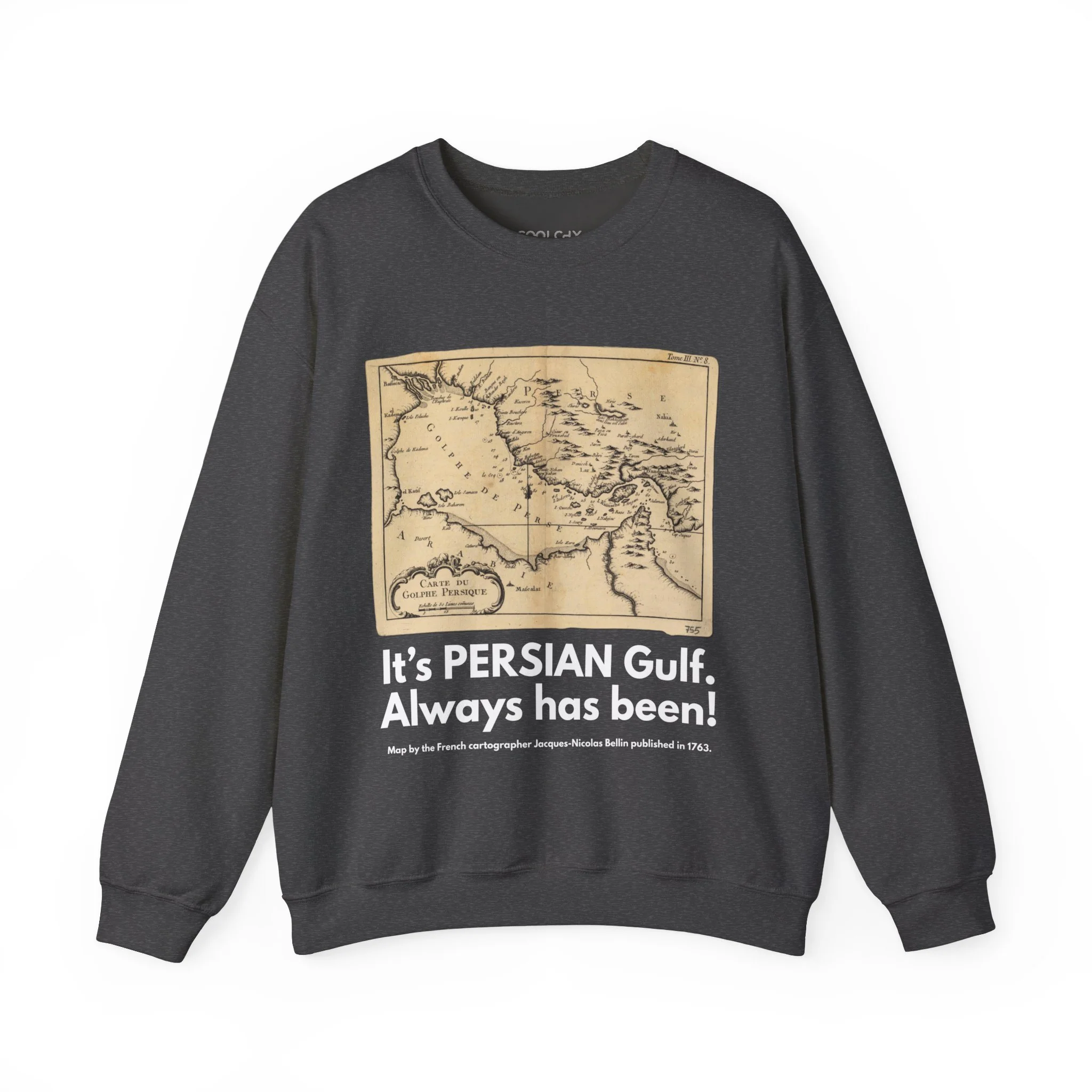 It's PERSIAN Gulf Sweatshirt