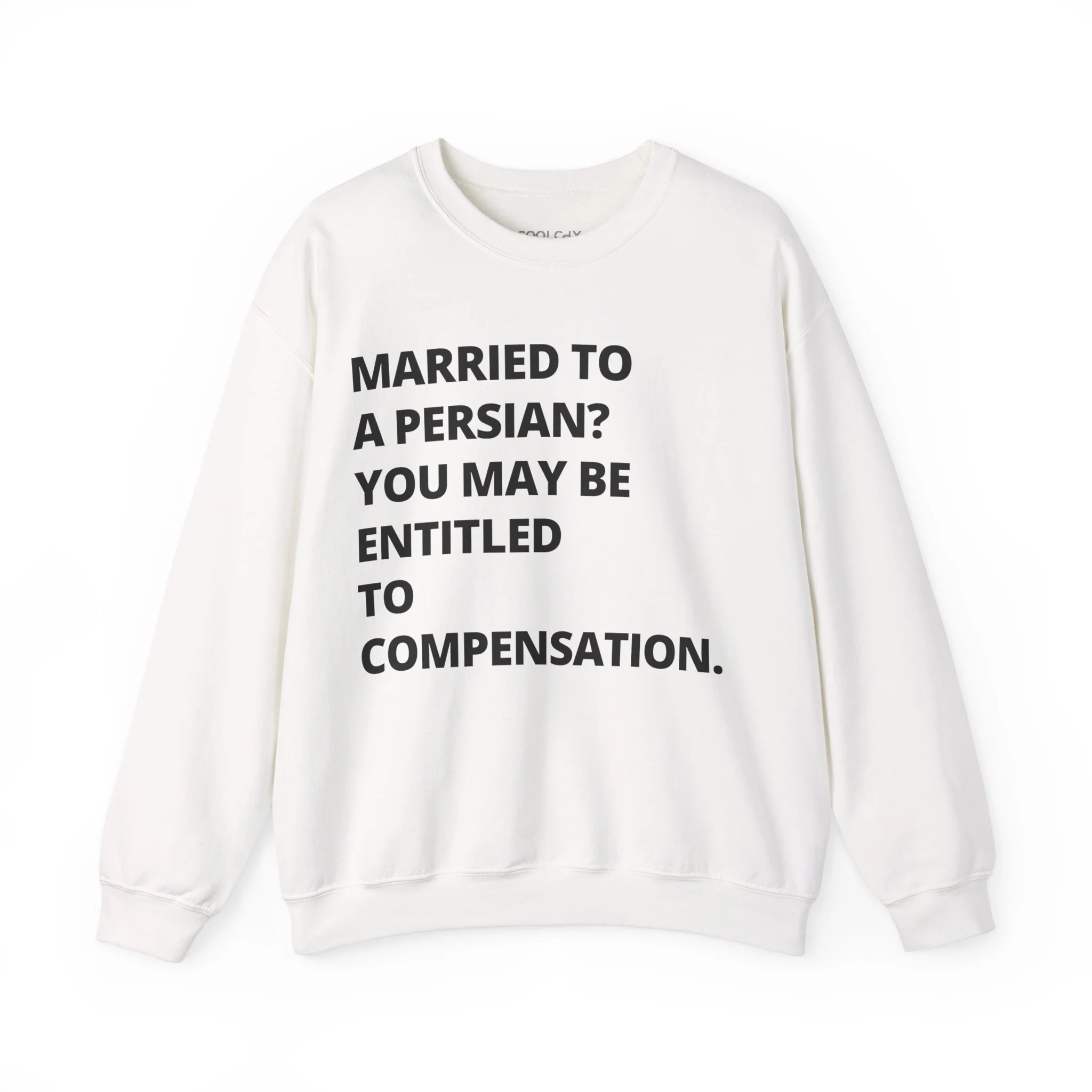 Married to a Persian? Sweatshirt