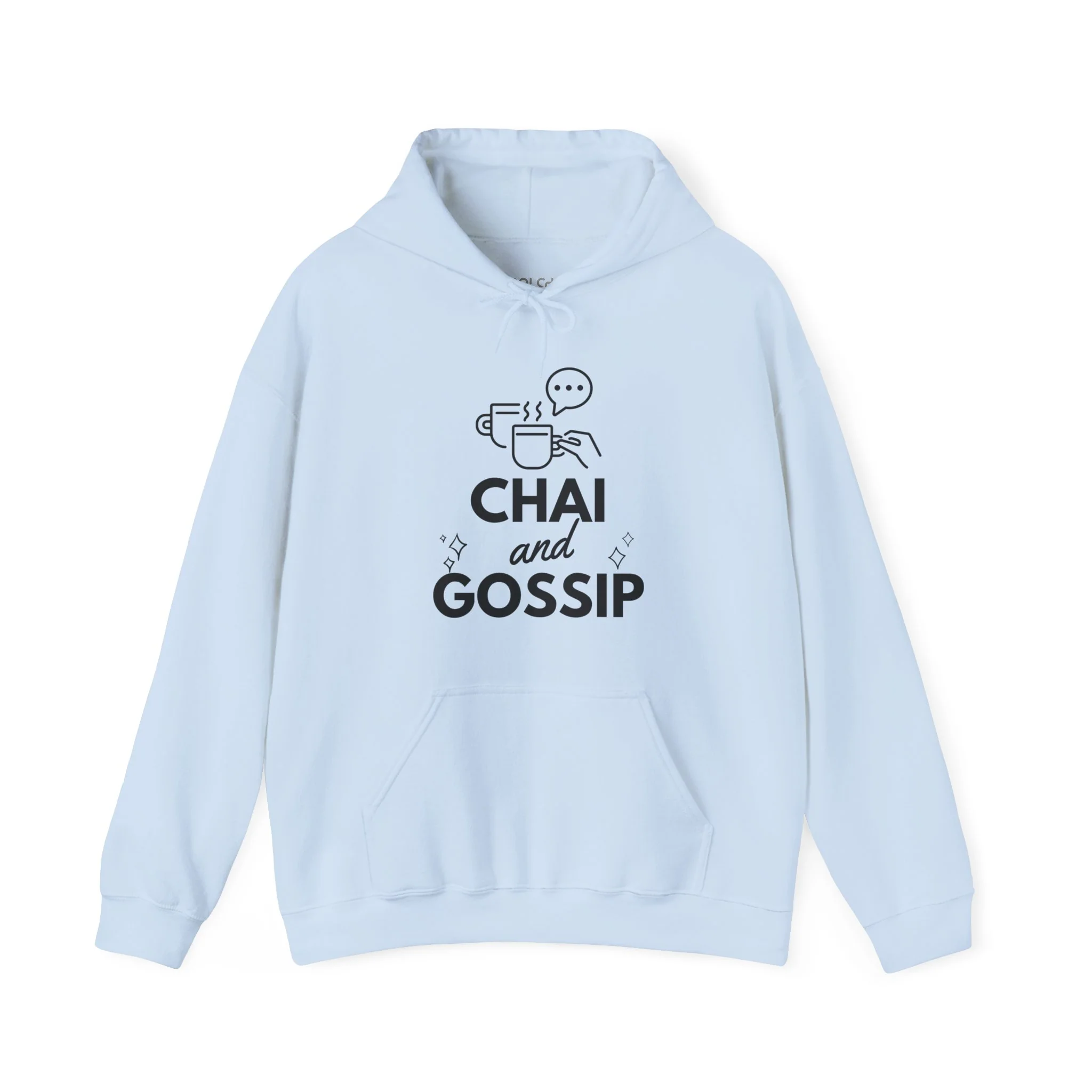 Chai and Gossip Hoodie