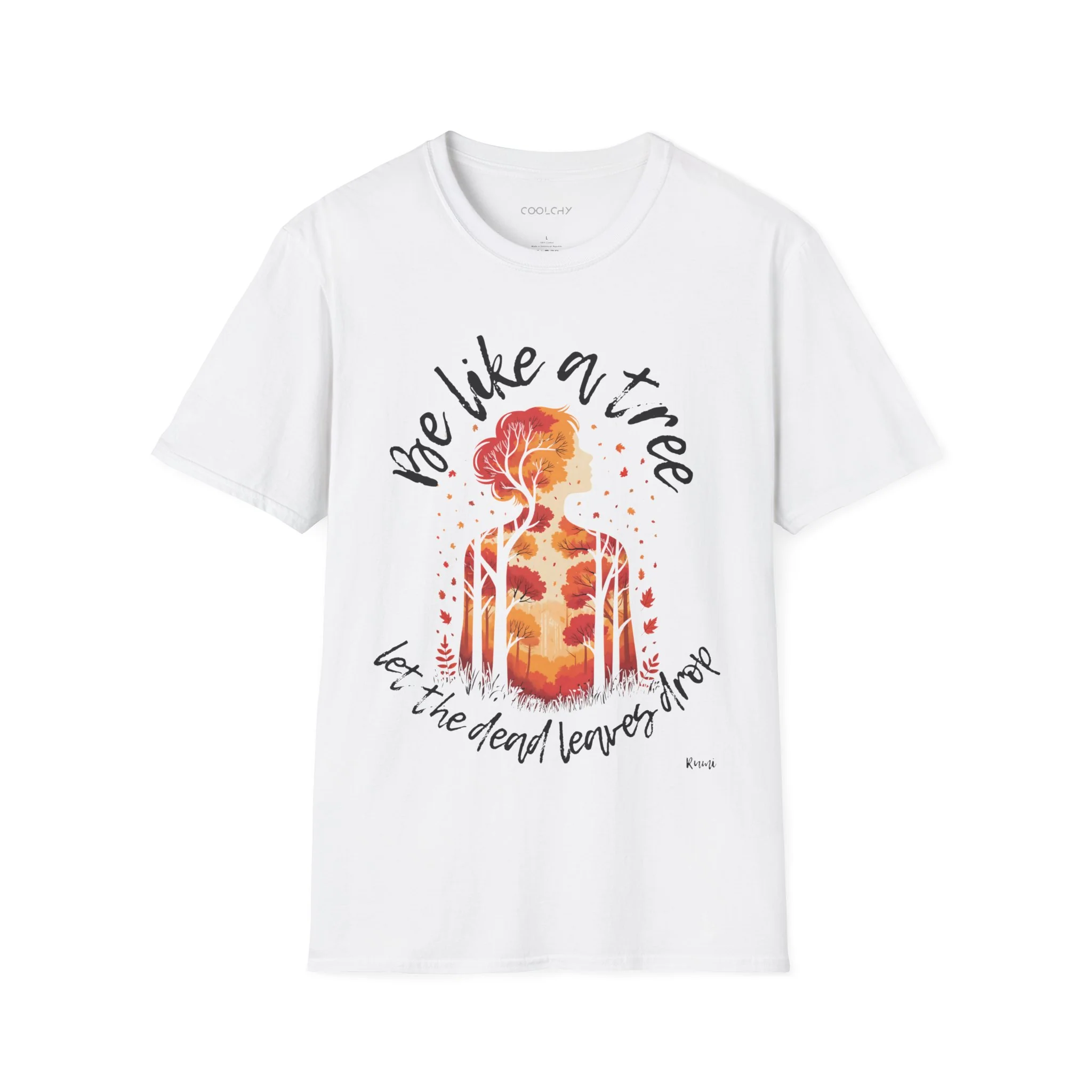 Be Like a Tree Unisex T-Shirt