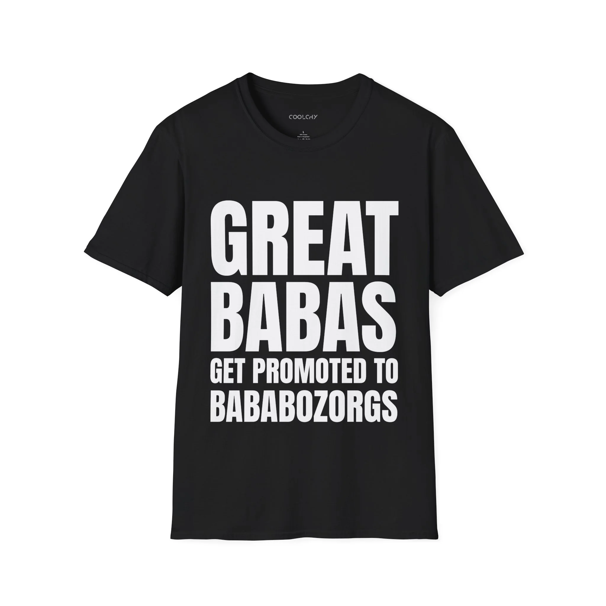 Great Babas Get Promoted to Bababozorgs Unisex T-Shirt