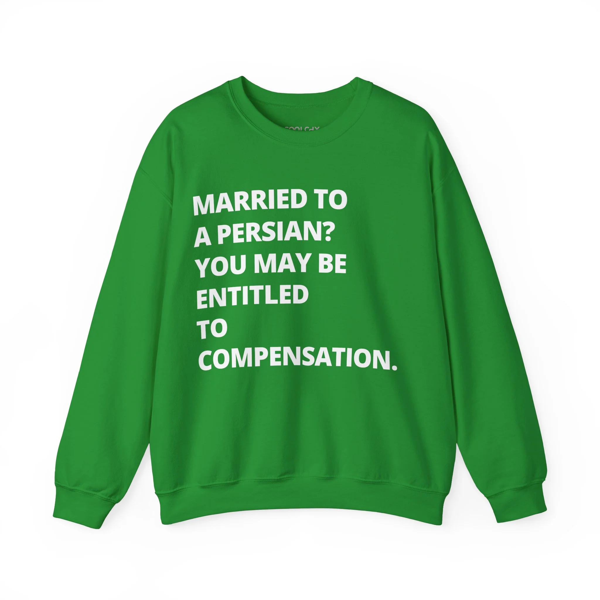 Married to a Persian? Sweatshirt