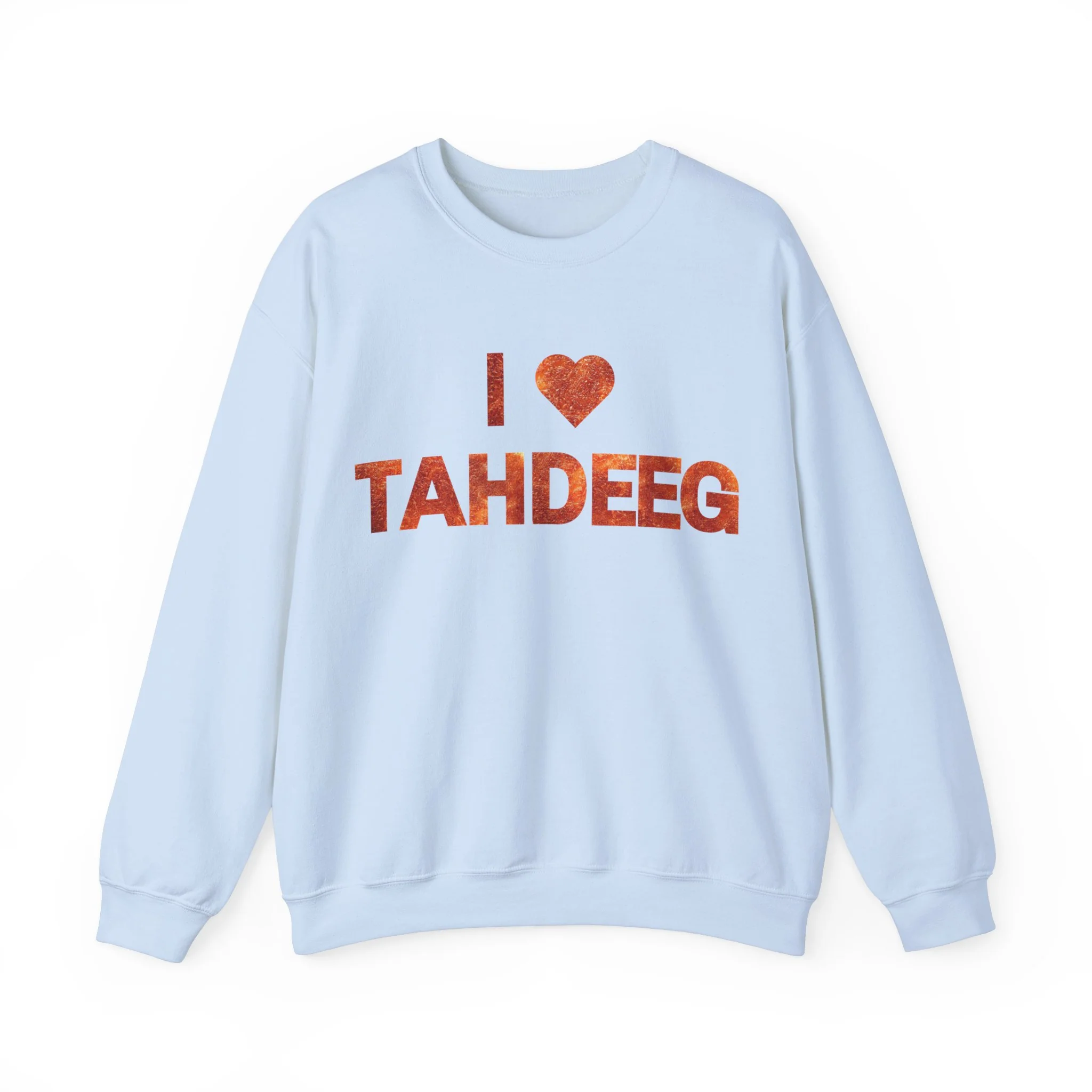 I Love Tahdeeg Sweatshirt