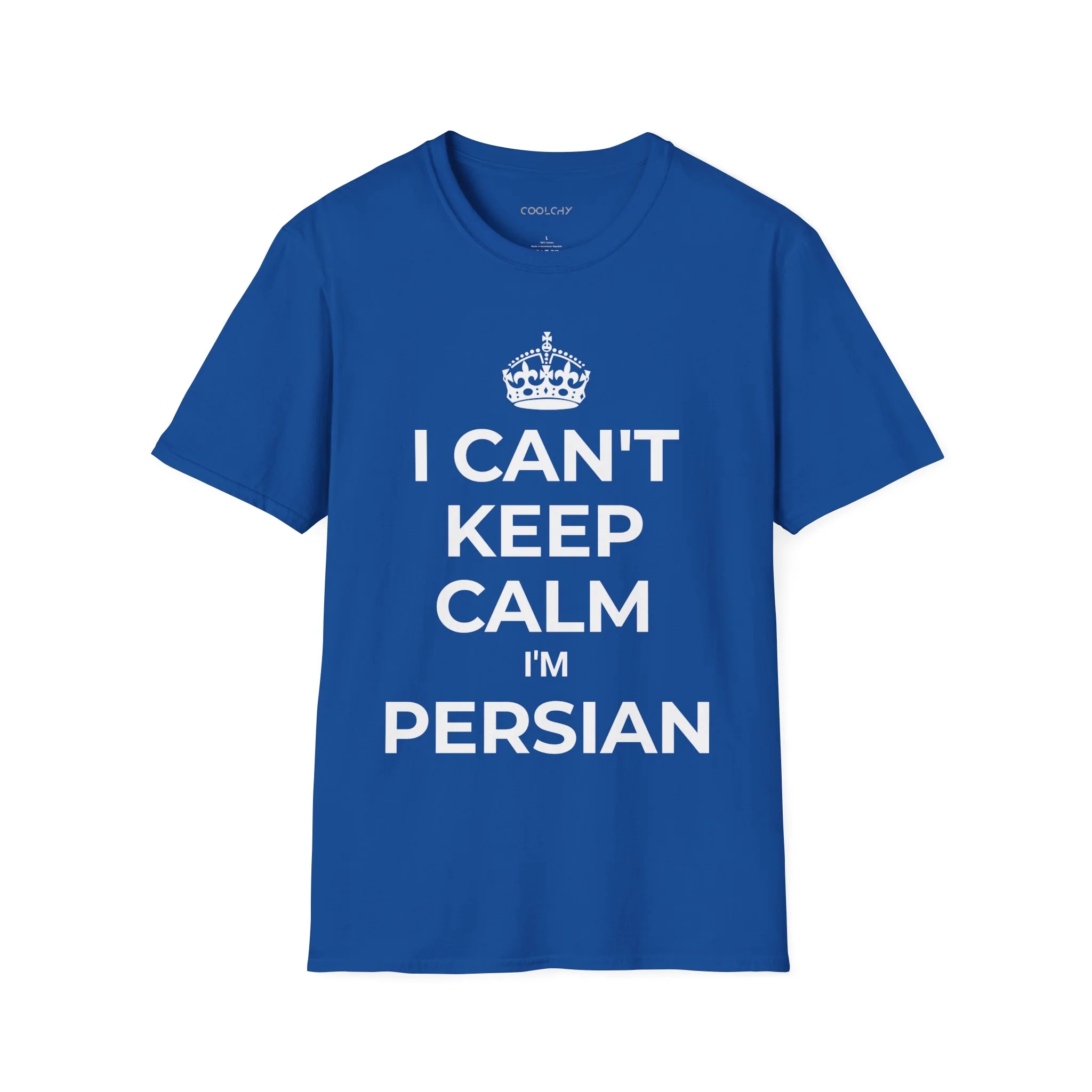 I Can't Keep Calm, I'm Persian Unisex T-Shirt