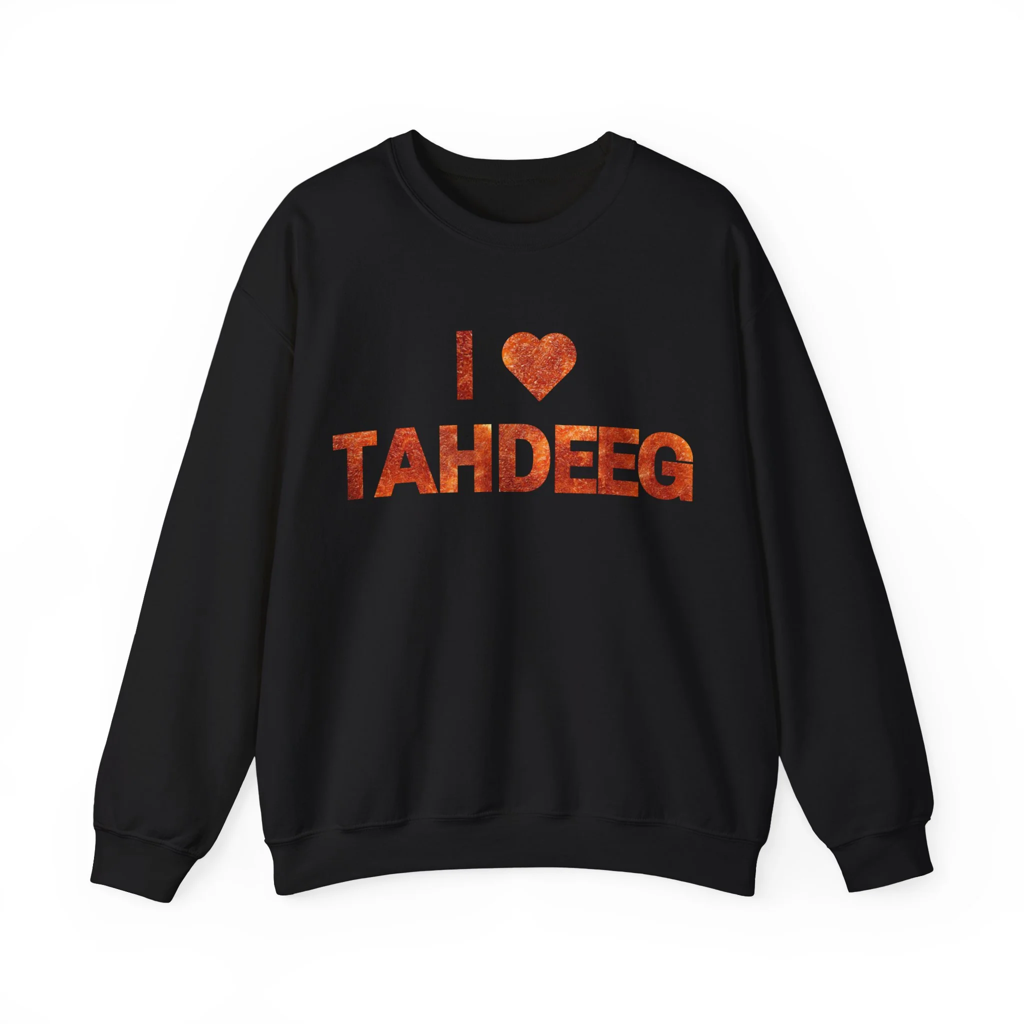 I Love Tahdeeg Sweatshirt