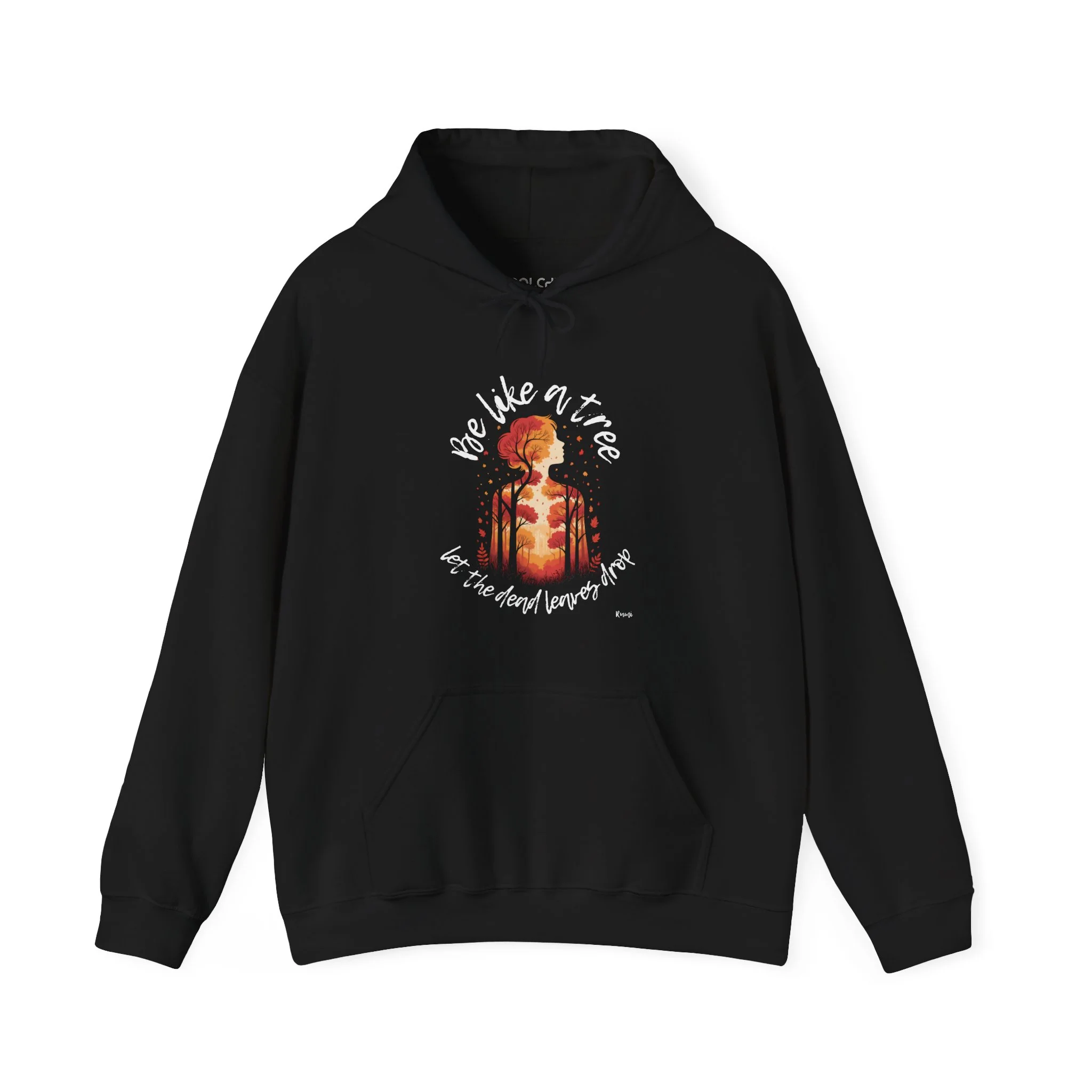 Be Like a Tree Hoodie
