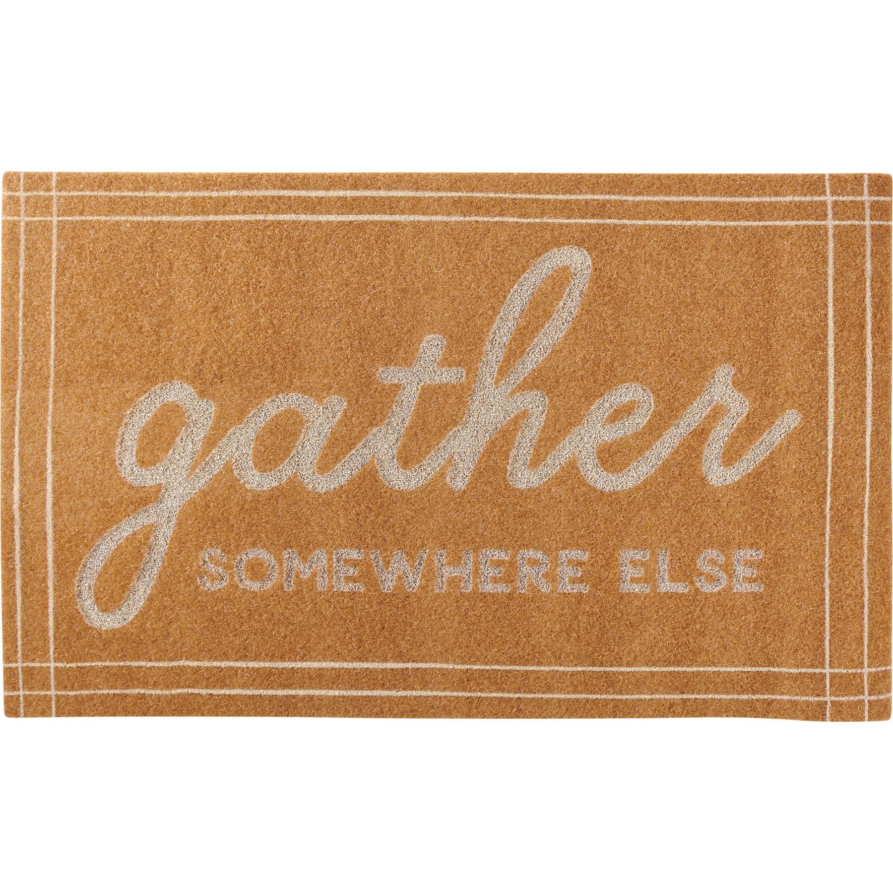 Door Mat - Gather Somewhere Else